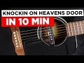 Gitarre lernen für Anfänger - Knockin on heavens door in 10 min