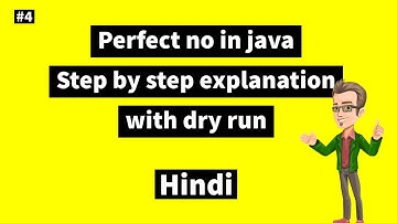 Perfect number in java with dry run  in hindi