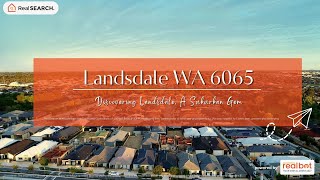 Suburb Profile: Landsdale WA - A Suburban Gem