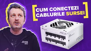 Cum conectezi cablurile SURSEI - Basics by PC Garage