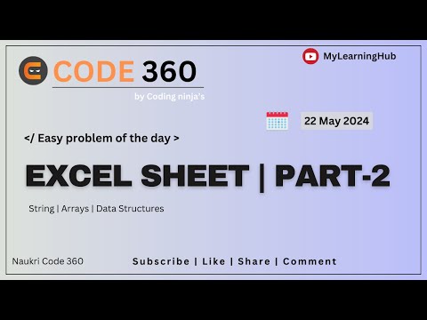 Coding Ninja's Easy Coding Problem | Excel Sheet | Part-2 using Java | 22 May 2024 | String |