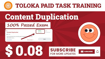 Content Duplication Exam Part 02 Toloka   0.08 Per Task  100% Passed