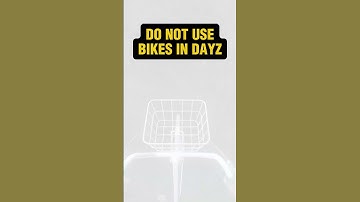 DO NOT USE BIKES! #shorts #dayz