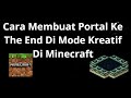 Cara Membuat Portal Ke The End Di Mode Kreatif Di Minecraft — Semua Platform