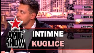 Intimne Kuglice - Ami G Show S15 - E25