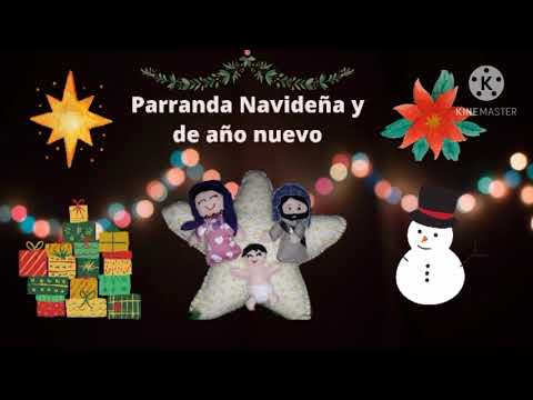 Parranda Navideña Y De Año Nuevo Musica Para Navidad Para Diciembre Y Para Bailar Youtube