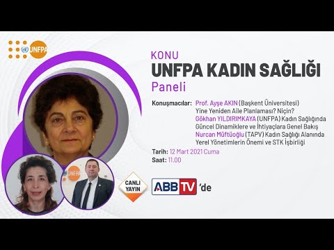 UNFPA KADIN SAĞLIĞI PANELİ