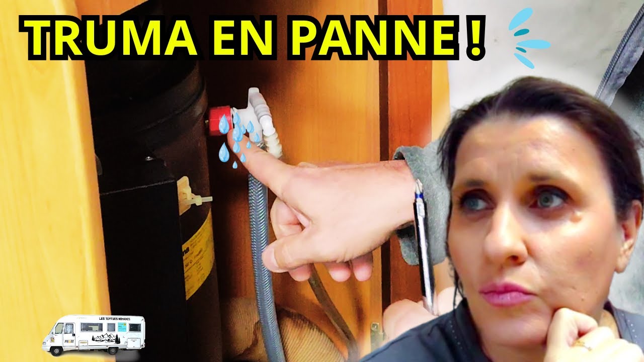 🔧 Truma en panne en roadtrip : fuite permanente, on a trouvé la solution ! 🚐💦