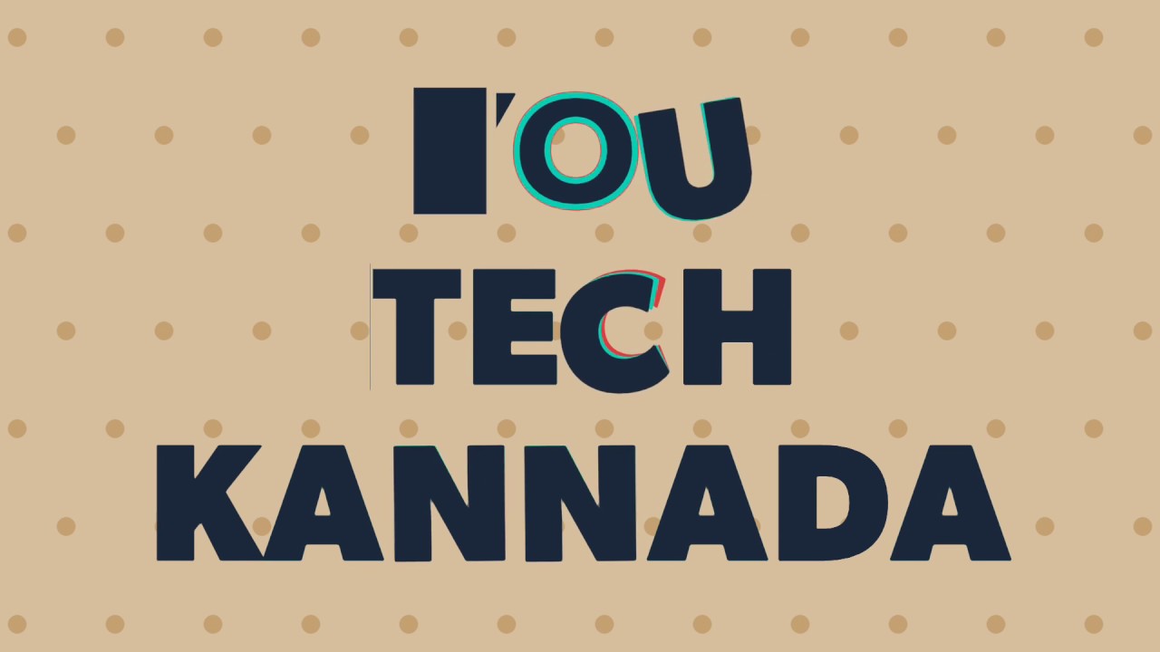 You tech Kannada official - YouTube