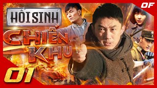 HỒI SINH CHIẾN KHU - Tập 01 | Siêu Phẩm Phim Hành Động Võ Thuật Kháng Nhật Đỉnh Cao 2024 | On Films