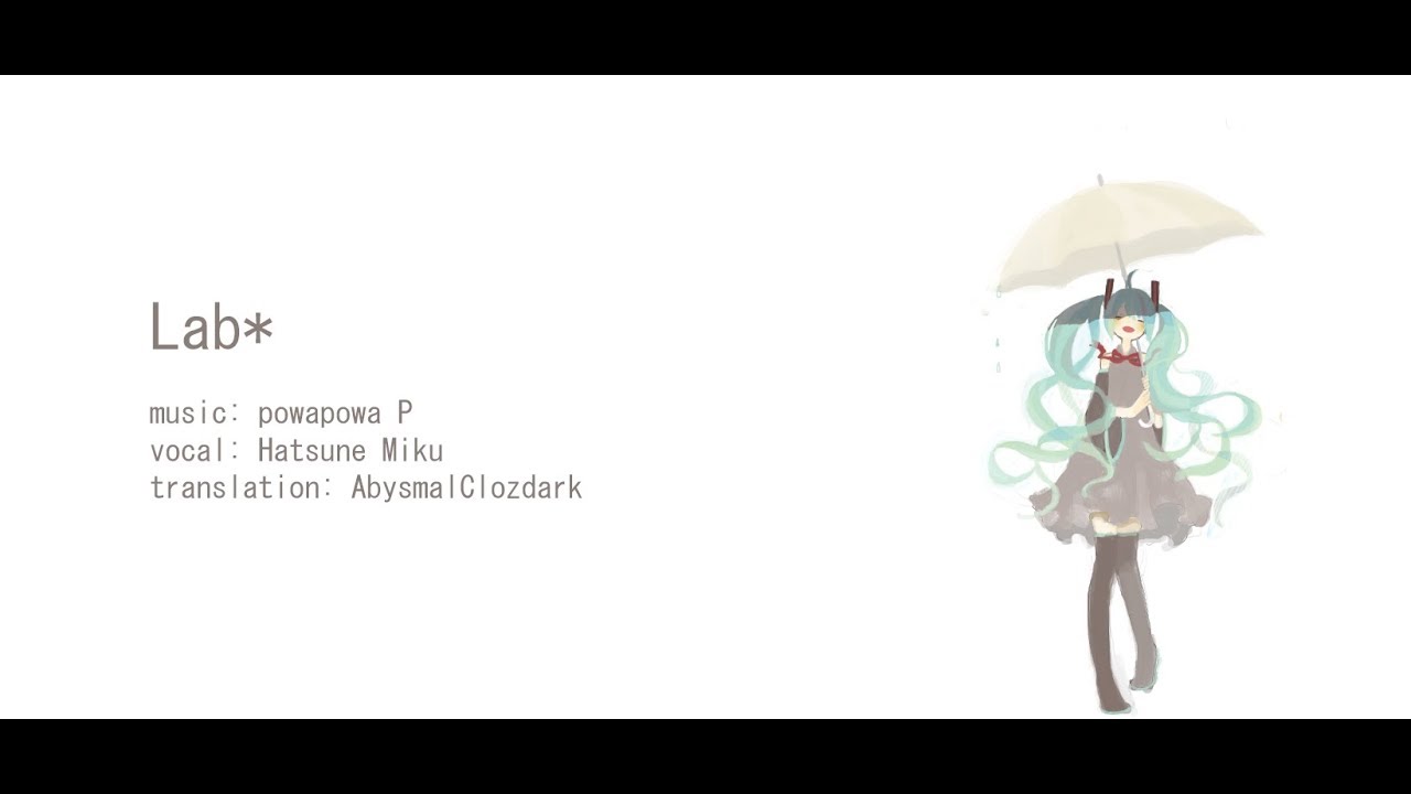 [ぽわぽわP]Lab* - eng sub
