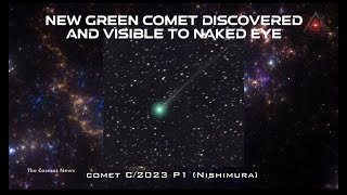 Get Ready for Nishimura: A Fascinating Green Comet Set to Grace Our Night Sky@TheCosmosNews