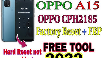 OPPO A15 | A15S | All OPPO | PETTERN | SECURITY CODE AND FRP REMOVE IN ONE CLICK 2022 FREE
