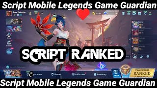 Script Mobile Legends Game Guardian screenshot 4