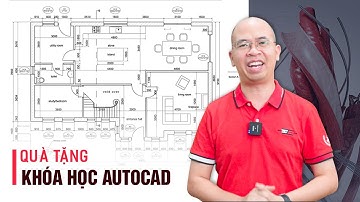 Khóa Học Giải Mã Toàn Bộ Kiến Thức Về Autocad Hoàn Toàn Miễn Phí Của LƯƠNG TRAINER