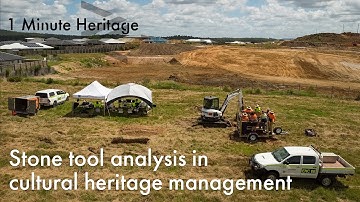 Stone tool analysis in cultural heritage management - 1 Minute Heritage