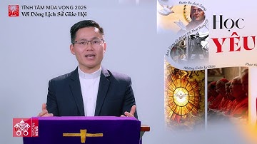 Tĩnh tâm Mùa Vọng 2025: Bài 3 - Khi Giáo Hội bước ra ánh sáng