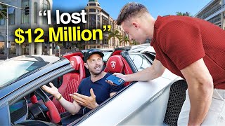 I Asked Californian Millionaires How Much Money They LOST