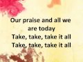 Take it All - Hillsong United w/ lyrics