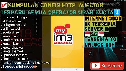 UPDATE CONFIG HTTP INJECTOR INJECT SEMUA SIM CARD ALL KUOTA