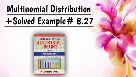Multinomial Distribution +Solved Example# 8.27 |Chapter#8 |Discrete Probability Distribution