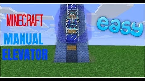 How To Make A MANUAL ELEVATOR In Minecraft | NO REDSTONE