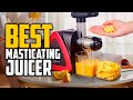 Top 5 Best Masticating Juicer [Review in 2022] for Whole Fruit Vegetable, Anti-drip &amp; High Quality