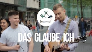 Video thumbnail of "Das Glaube Ich - Flashmob Bielefeld - 21.05.16"