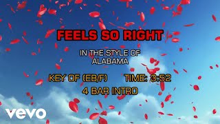 Alabama - Feels So Right Karaoke