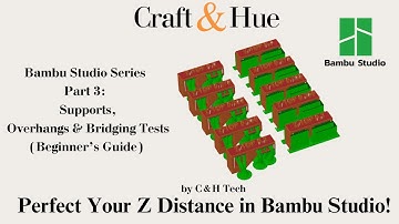 Learn Bambu Studio Part 3 – Mastering Supports, Overhangs & Bridging Tests (Beginner’s Guide)