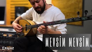 Mevsim Mevsim Mustafa Kirpik Maple Shell Electric Saz Erasaz