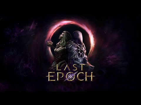 Last Epoch (OST) - Rob 