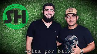 Henrique e Juliano | volta por baixo