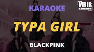 BLACKPINK - Typa Girl KARAOKE Instrumental With Lyrics Resimi