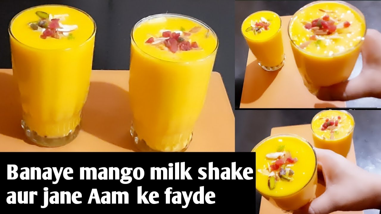 How to make mango milk shakeAam ke faydeMANGO MILK SHAKE MANGO AAM