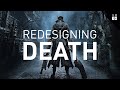 Redesigning Death | Game Mechanics Explained