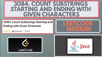 Leetcode | 3084. Count Substrings Starting and Ending With Given Characters | Medium | Java