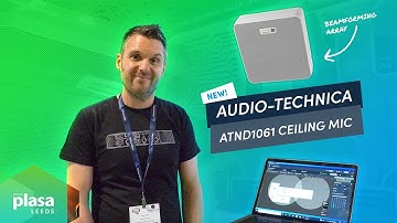 Audio-Technica ATND1061 Beamforming Ceiling Mic - PLASA Leeds 2022