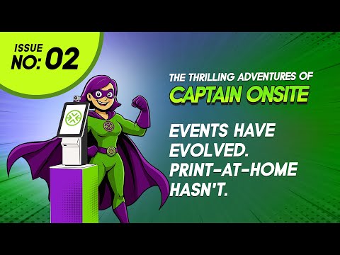 The Thrilling Adventures of Captain Onsite (Issue No. 2): Events Have Evolved. Print-at-home Hasn't - video from fielddrive