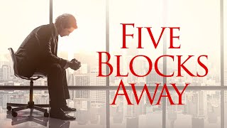 Five Blocks Away (2019) | Full Movie | Bradford Haynes | Evan Alex Cole | Jessica Webb