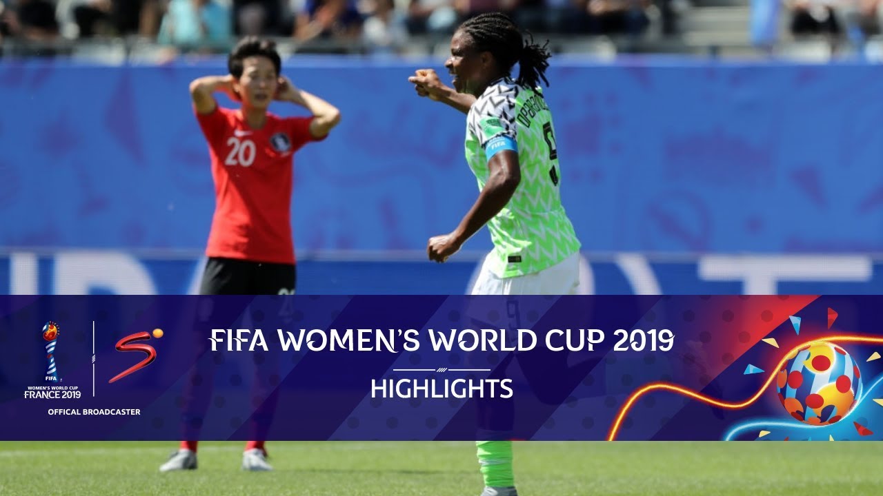 FIFA Women's World Cup | Nigeria vs South Korea | Highlights - YouTube