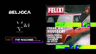 Belocca & Marie Vaunt x Felix Da Housecat - Silver Screen Metamorphosis (The Machine Reboot) Resimi