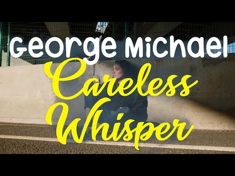 George Michael - Careless Whisper