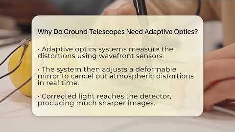 Why Do Ground Telescopes Need Adaptive Optics? - Physics Frontier
