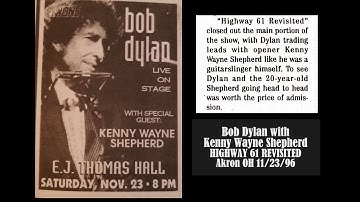 Bob Dylan & Kenny Wayne Shepherd - Highway 61 Revisited - E.J. Thomas Hall Akron 11/23/96