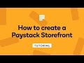 How to create a Paystack Storefront