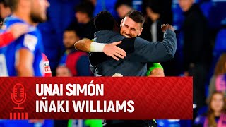 🎙Unai Simón & Iñaki Williams | post Getafe CF 0-2 Athletic Club | LaLiga J34