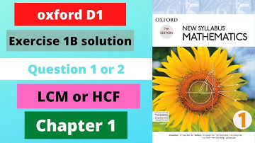 D1 Math Oxford Chapter 1 Exercise 1B Question 1 OR 2 complete Solution