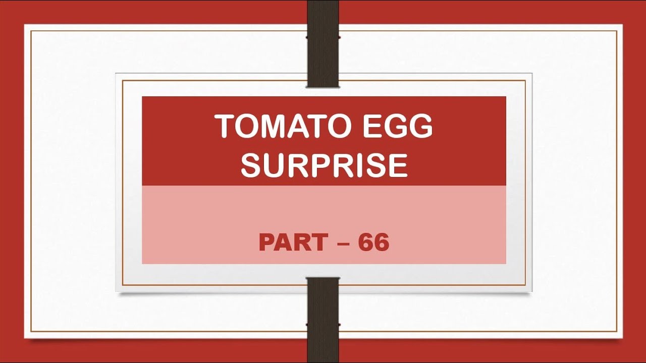 tomato-egg-surprise-recipe-no-66-for-your-healthy-cooking-recipes