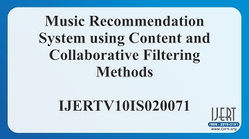 Music Recommendation System using Content and Collaborative Filtering Methods